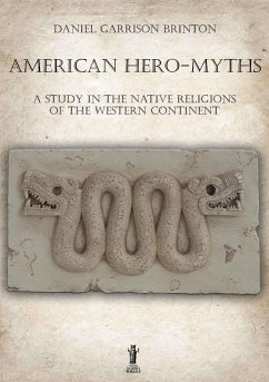 American Hero-Myths (eBook, ePUB) - Garrison Brinton, Daniel