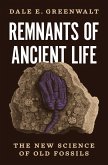 Remnants of Ancient Life (eBook, PDF)