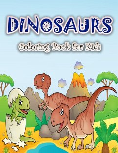 Dinosaurs Coloring Book for Kids - Schulz S