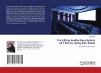 Enriching Audio Description of Film by Using the Novel