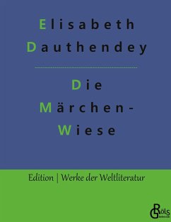 Die Märchenwiese - Dauthendey, Elisabeth