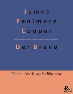 Der Bravo - Cooper, James Fenimore