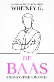 De Baas (Steamy Office Romance, #1) (eBook, ePUB)
