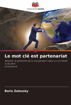 Le mot clé est partenariat - Zalessky, Boris