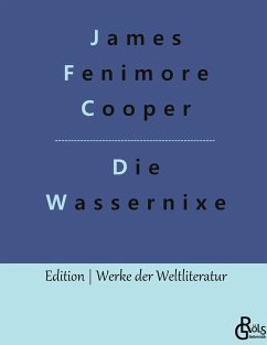 Die Wassernixe - Cooper, James Fenimore