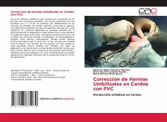 Correccíon de Hernias Umbilicales en Cerdos con PVC