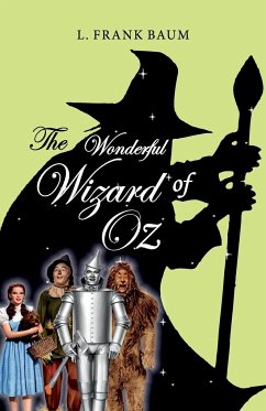 The Wonderful Wizard of OZ - Baum, L. Frank