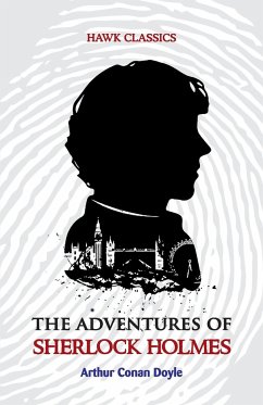 The Adventures of Sherlock Holmes - Doyle, Arthur Conan
