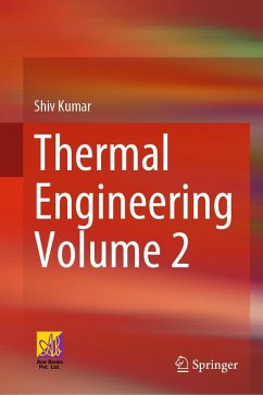 Thermal Engineering Volume 2 (eBook, PDF) - Kumar, Shiv