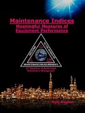 Maintenance Indices - Meaningful Measures of Equipment Performance (1, #10) (eBook, ePUB)