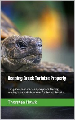 Cover Keeping Greek Tortoise Properly (eBook, ePUB)