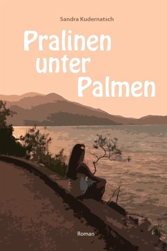 Cover Pralinen unter Palmen (eBook, ePUB)
