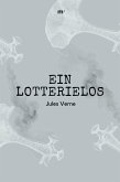 Ein Lotterielos (eBook, ePUB)