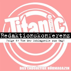 Von der Schlagzeile zum Gag (MP3-Download) - Hürtgen, Moritz; Gaitzsch, Torsten