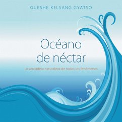 Océano de néctar (MP3-Download) - Kelsang Gyatso, Gueshe