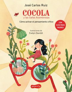 Cover Cocola y las gafas asombrosas. Cómo activar el pensamiento crítico (eBook, ePUB)