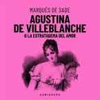 Agustina De Villeblanche O La Estratagema Del Amor (MP3-Download)