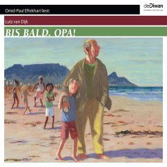 Bis bald, Opa! (MP3-Download) - Dijk, Lutz van