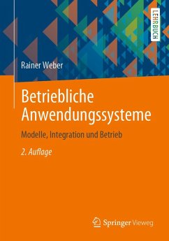 Betriebliche Anwendungssysteme (eBook, PDF) - Weber, Rainer