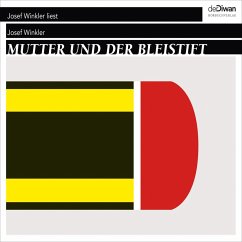 Mutter und der Bleistift (MP3-Download) - Winkler, Josef