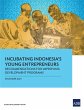 Incubating Indonesia's Young... - Bild 1