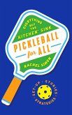 Pickleball for All (eBook, ePUB)