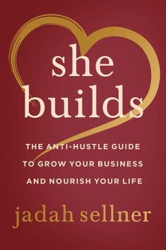 She Builds (eBook, ePUB) - Sellner, Jadah