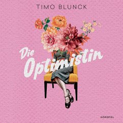 Die Optimistin (MP3-Download) - Blunck, Timo