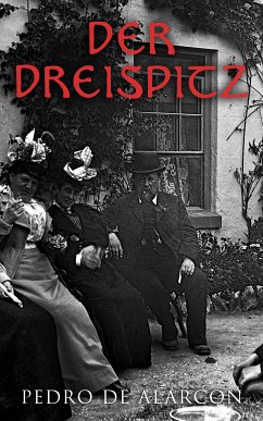 Der Dreispitz (eBook, ePUB) - Der Dreispitz