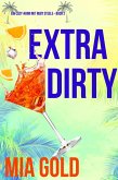 Extra Dirty (Ein Cozy-Krimi mit Ruby Steele - Buch 2) (eBook, ePUB)