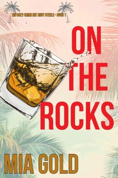 On the Rocks (Ein Cozy-Krimi mit Ruby Steele - Buch 1) (eBook, ePUB) - Gold, Mia