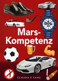 Die Mars-Kompetenz (eBook, ePUB)