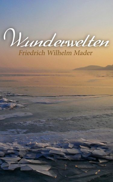 Wunderwelten (eBook, ePUB) Wunderwelten (eBook, ePUB)