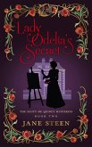 Lady Odelia's Secret (The Scott-De Quincy Mysteries, #2) (eBook, ePUB)