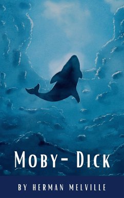 Moby-Dick (eBook, ePUB) - Melville, Herman; HQ, Classics