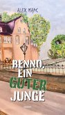 Benno, ein guter Junge (eBook, PDF)