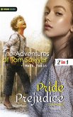 Pride Prejudice and The Adventures of Tom Sawyer (eBook, ePUB)