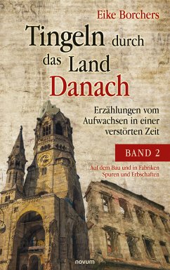 Tingeln durch das Land Danach – Band 2 (eBook, ePUB) - Borchers, Eike