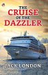 The Cruise of the Dazzler (eBook, ePUB) - Bild 1
