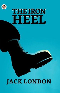 Cover The Iron Heel (eBook, ePUB)