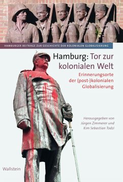 Hamburg: Tor zur kolonialen Welt (eBook, PDF)