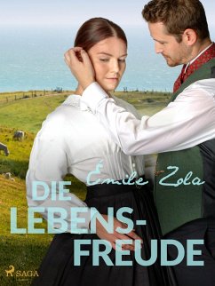 Die Lebensfreude (eBook, ePUB) - Zola, Émile