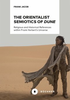 Cover The Orientalist Semiotics of »Dune« (eBook, PDF)