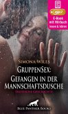 GruppenSex: Gefangen in der Mannschaftsdusche   Erotik Audio Story   Erotisches Hörbuch (eBook, ePUB)