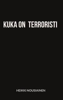 Kuka on terroristi (eBook, ePUB)