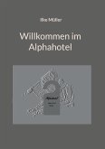 Willkommen im Alphahotel (eBook, ePUB)