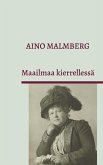 Maailmaa kierrellessä (eBook, ePUB) Maailmaa kierrellessä (eBook, ePUB)