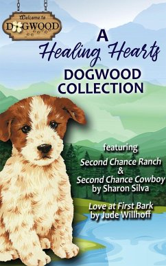 A Healing Hearts Dogwood Collection: Set of Three Sweet Romance (Dogwood Series) (eBook, ePUB) - Silva, Sharon; Willhoff, Jude