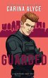 Guarded: A Steamy Medical Romance... - Bild 1