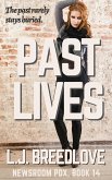 Past Lives (Newsroom PDX, #14) (eBook, ePUB)